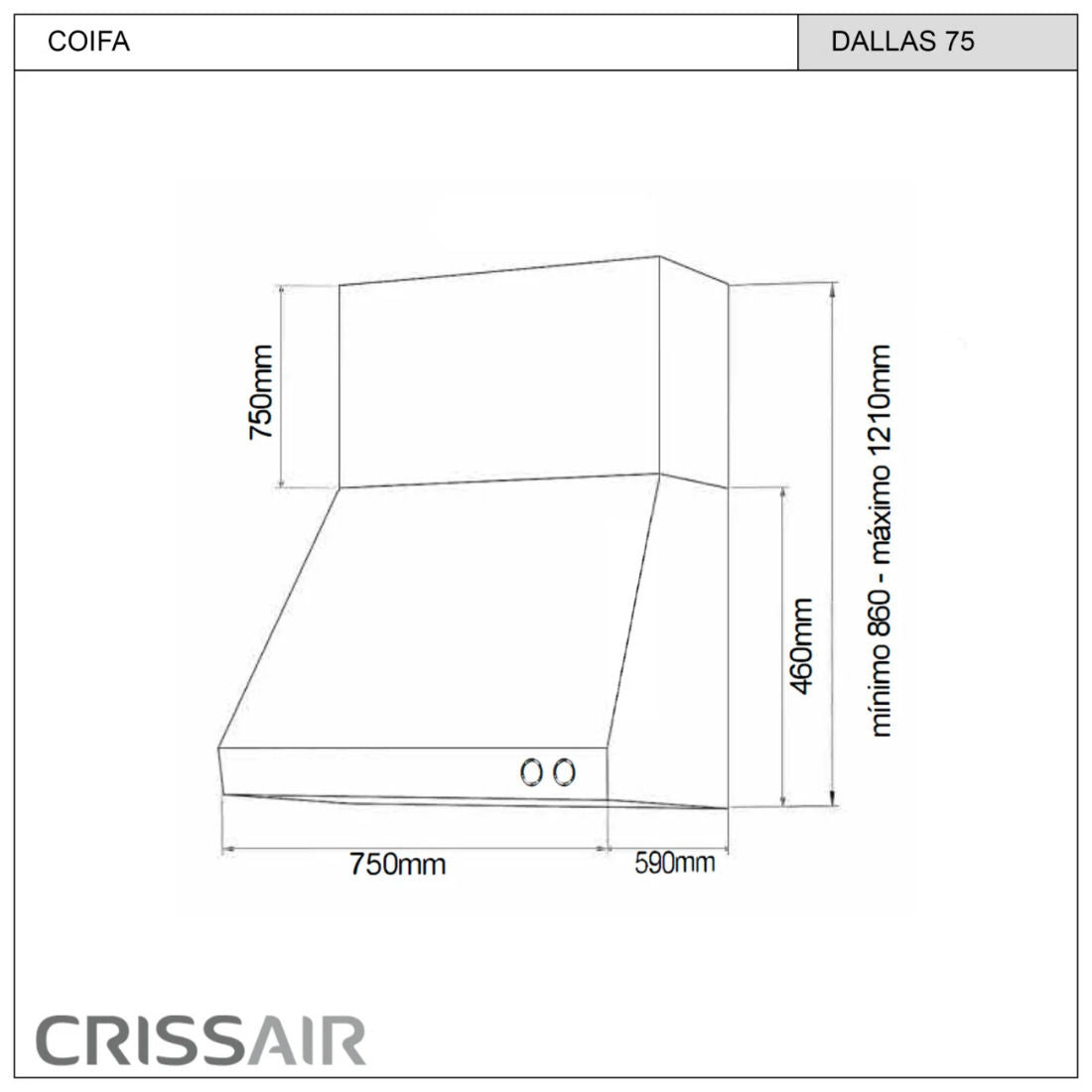 Coifa de Parede Crissair Dallas 75 Inox 220V - 72074